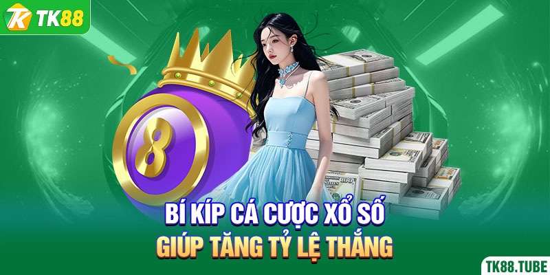 bi-kip-ca-cuoc-xo-so-giup-tang-ty-le-thang